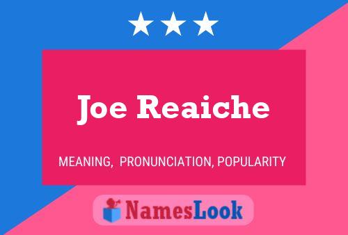 Joe Reaiche 名字海报