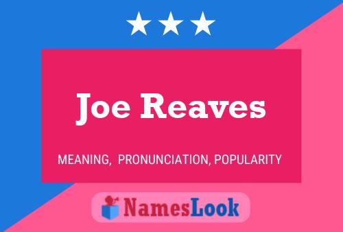 Joe Reaves 名字海报