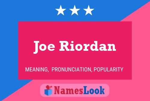 Joe Riordan 名字海报