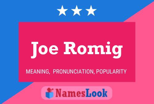 Joe Romig 名字海报