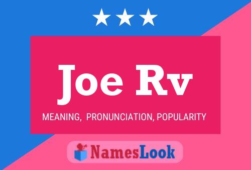 Joe Rv 名字海报