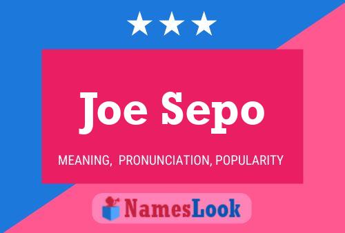 Joe Sepo 名字海报