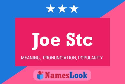 Joe Stc 名字海报