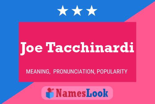 Joe Tacchinardi 名字海报