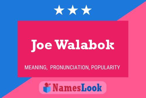 Joe Walabok 名字海报