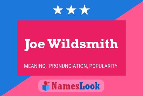 Joe Wildsmith 名字海报