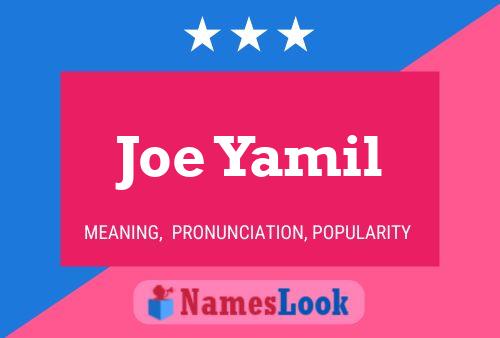 Joe Yamil 名字海报