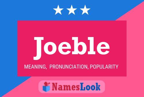 Joeble 名字海报