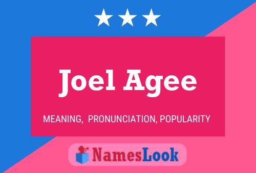 Joel Agee 名字海报