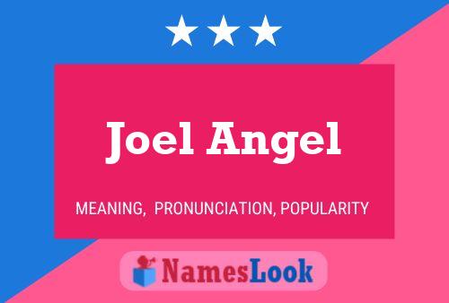 Joel Angel 名字海报