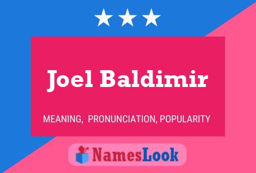 Joel Baldimir 名字海报