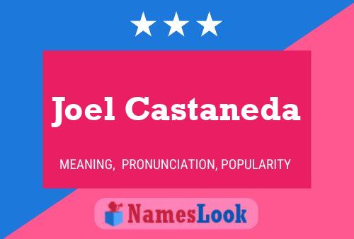 Joel Castaneda 名字海报