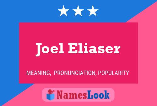 Joel Eliaser 名字海报