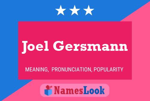 Joel Gersmann 名字海报