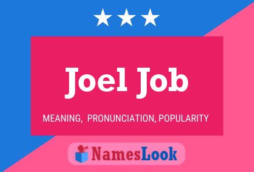 Joel Job 名字海报