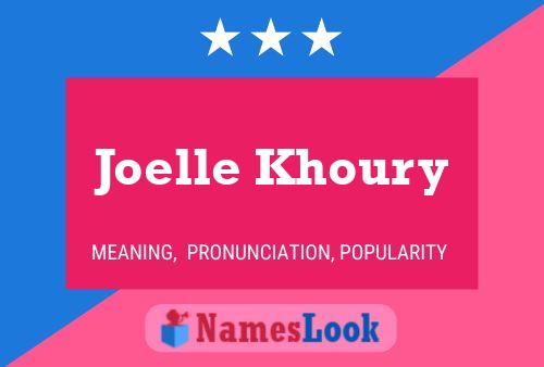 Joelle Khoury 名字海报