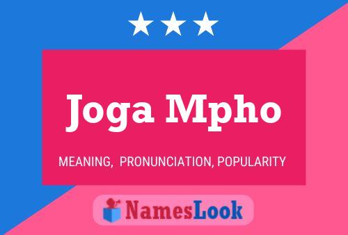 Joga Mpho 名字海报