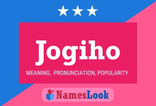 Jogiho 名字海报