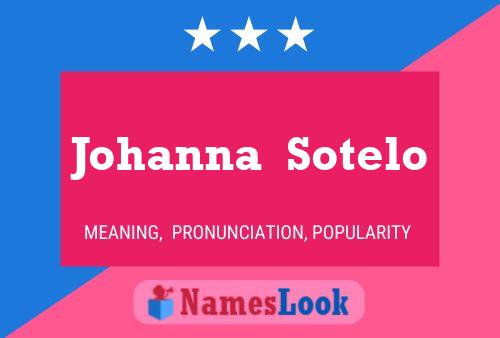 Johanna  Sotelo 名字海报