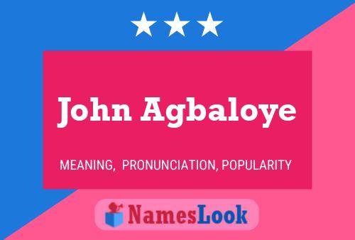 John Agbaloye 名字海报