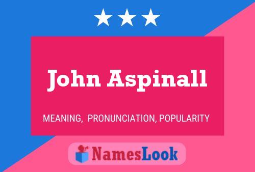 John Aspinall 名字海报