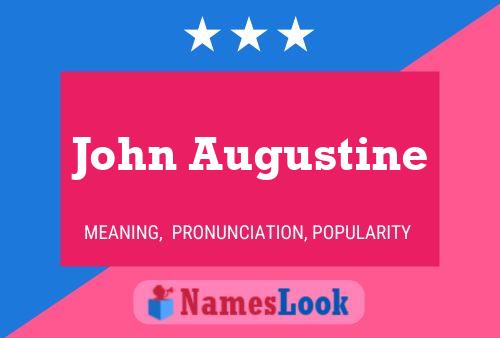 John Augustine 名字海报