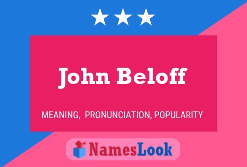 John Beloff 名字海报