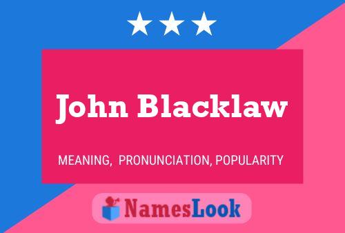 John Blacklaw 名字海报