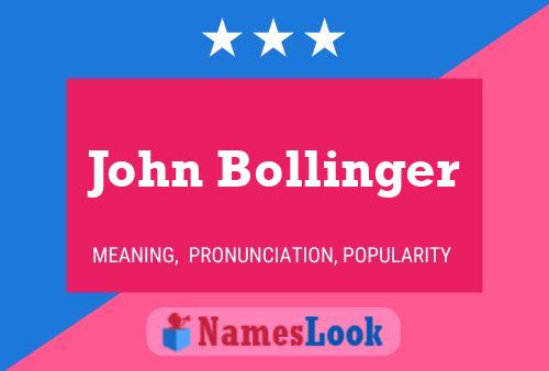 John Bollinger 名字海报