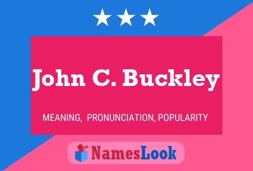 John C. Buckley 名字海报