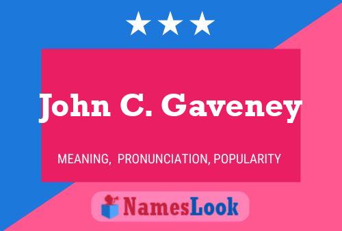 John C. Gaveney 名字海报