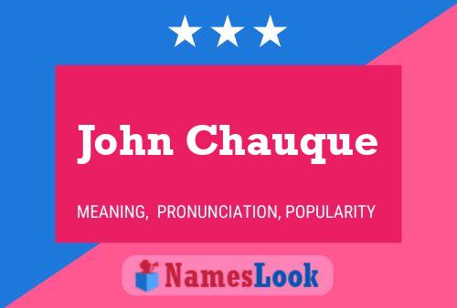 John Chauque 名字海报