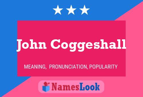 John Coggeshall 名字海报