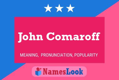 John Comaroff 名字海报