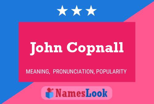 John Copnall 名字海报