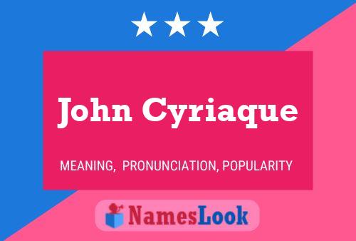 John Cyriaque 名字海报