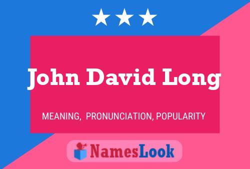 John David Long 名字海报