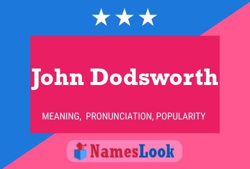 John Dodsworth 名字海报