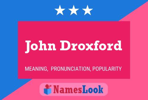 John Droxford 名字海报