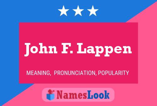 John F. Lappen 名字海报