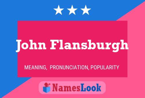 John Flansburgh 名字海报