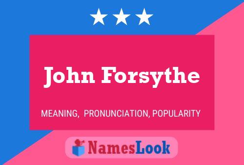 John Forsythe 名字海报