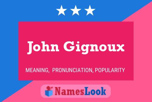 John Gignoux 名字海报