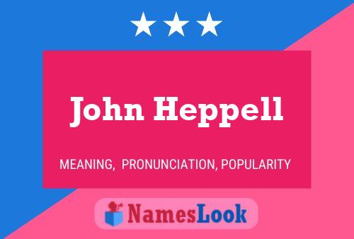 John Heppell 名字海报