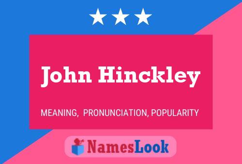 John Hinckley 名字海报