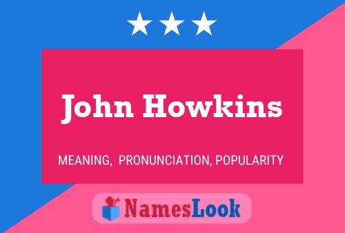 John Howkins 名字海报