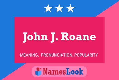 John J. Roane 名字海报