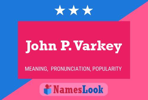 John P. Varkey 名字海报