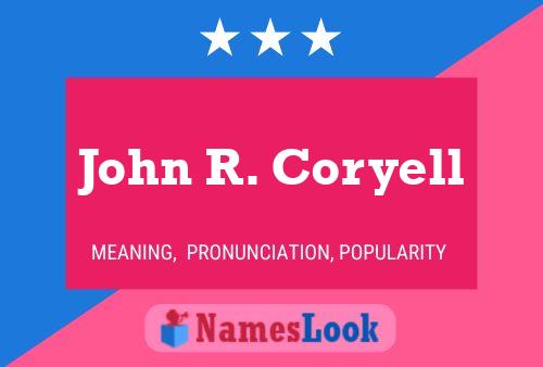 John R. Coryell 名字海报