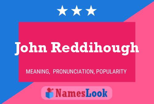 John Reddihough 名字海报